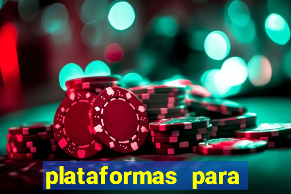 plataformas para jogar demo